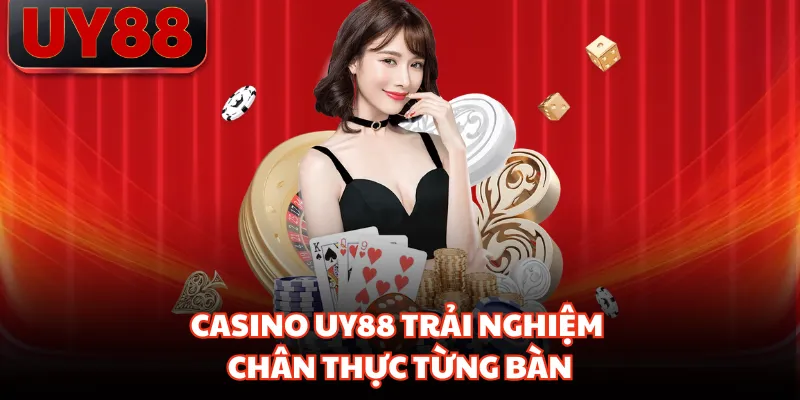 Casino UY88 Trải Nghiệm Giải Trí Sống Động Từng Ván - hakotu