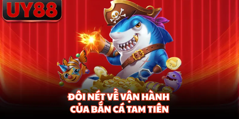 Bắn Cá Tam Tiên - Nắm Chắc Quy Luật Để Tăng Hiệu Quả Săn Cá - hakotu