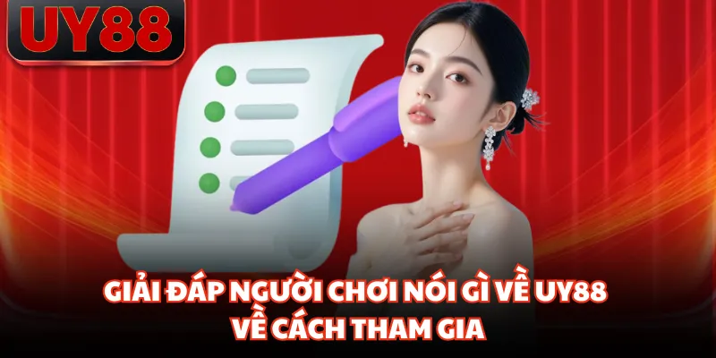 Người Chơi Nói Gì Về UY88? Đánh Giá Chất Lượng Thực Tế - hakotu