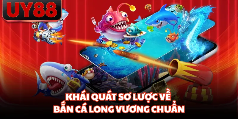 Bắn Cá Long Vương - Sân Chơi Đỉnh Cao, Thưởng Bất Tận - hakotu