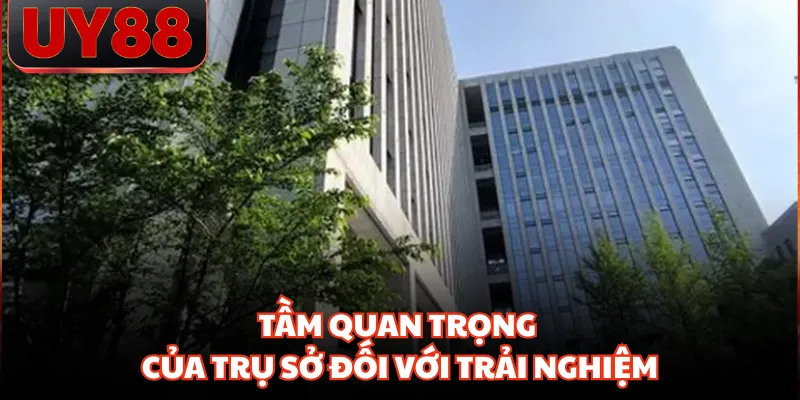 Trụ Sở UY88 - Hé Lộ Bộ Máy Vận Hành Phía Sau Nền Tảng - hakotu