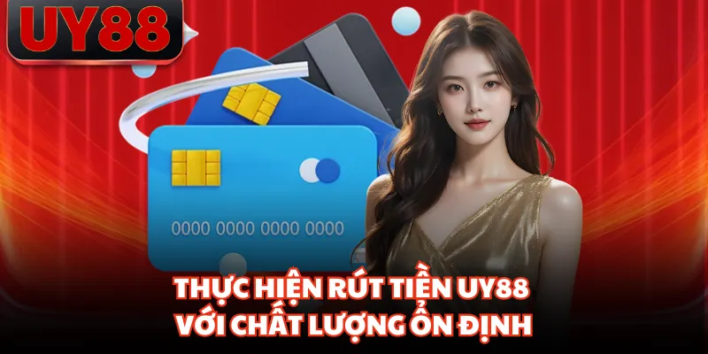 Rút Tiền UY88 Và Những Quy Định Về Giao Dịch Thanh Toán - hakotu